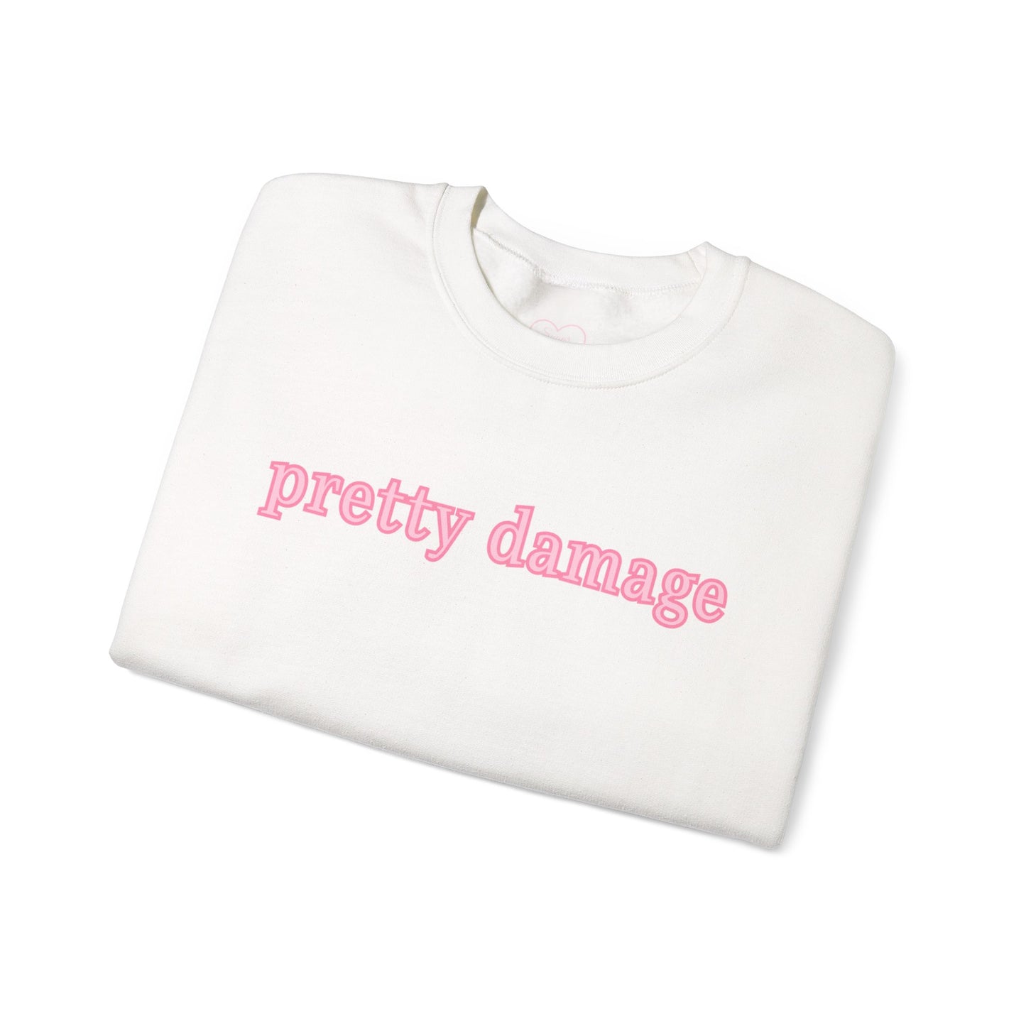 Pretty Damage Sweatshirt