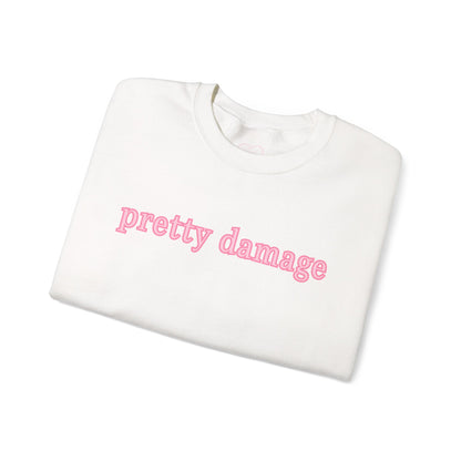 Pretty Damage Sweatshirt