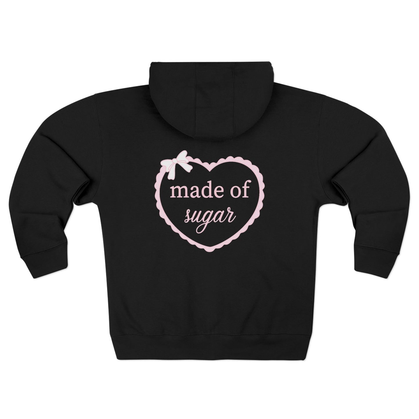 Made of Sugar Zip-Up Hoodie