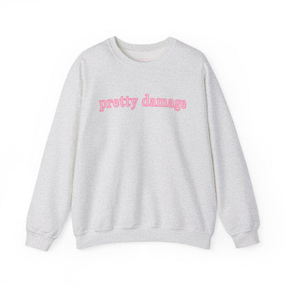 Pretty Damage Sweatshirt