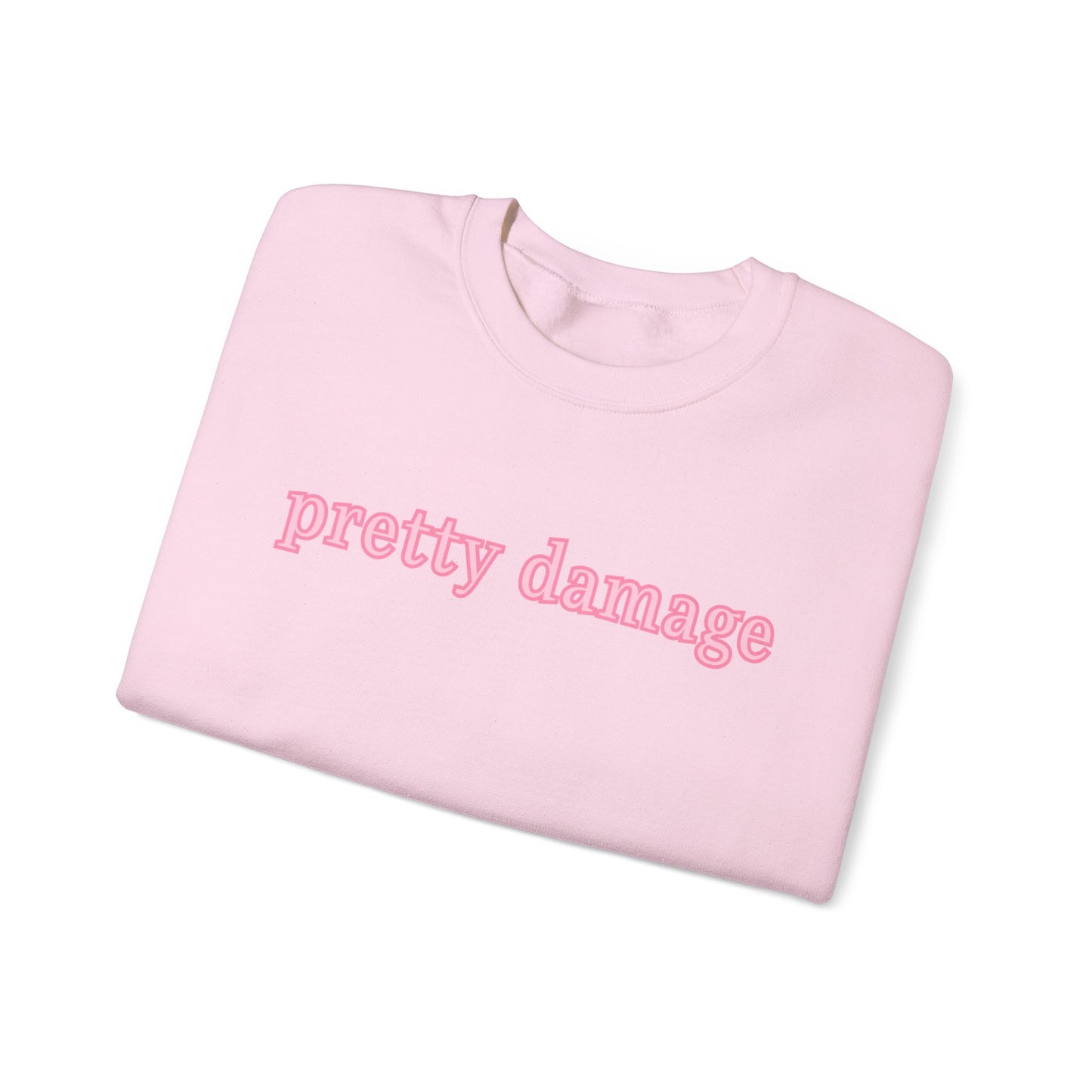 Pretty Damage Sweatshirt