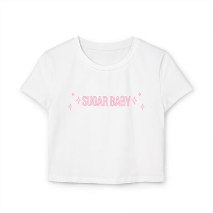 Sugar Baby Cropped Baby Tee