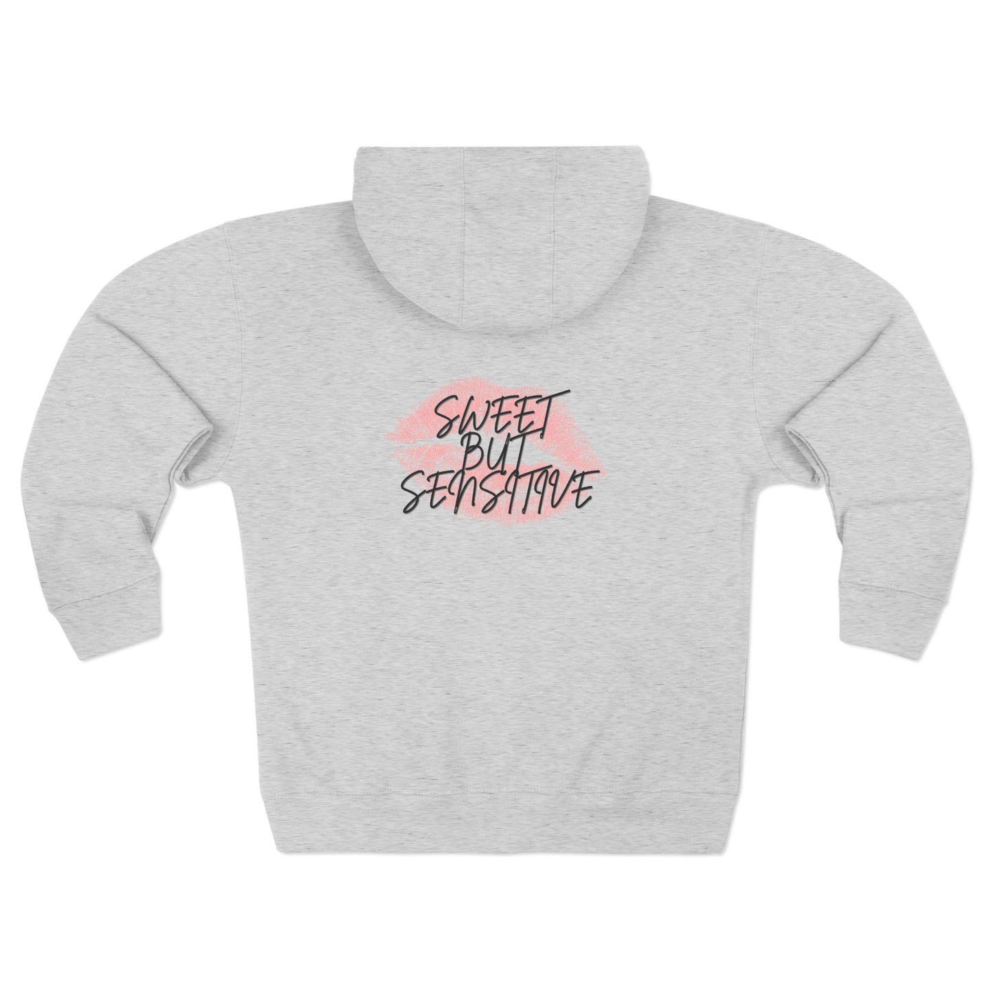 Sweet But Sensitive Zip-Up Hoodie