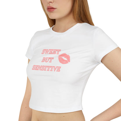 Sweet But Sensitive Cropped Baby Tee | Super Sweet Version