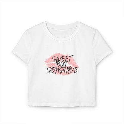 Sweet But Sensitive Cropped Baby Tee