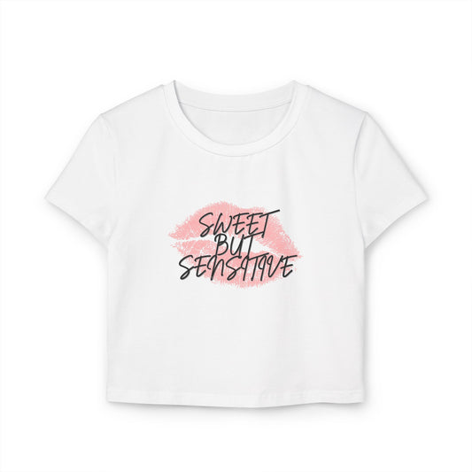 Sweet But Sensitive Cropped Baby Tee