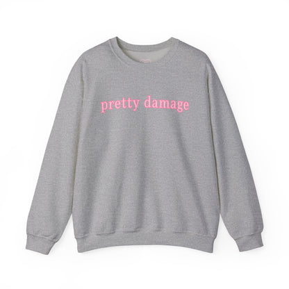 Pretty Damage Sweatshirt