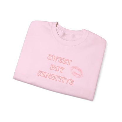Sweet But Sensitive Sweatshirt | Super Sweet Version