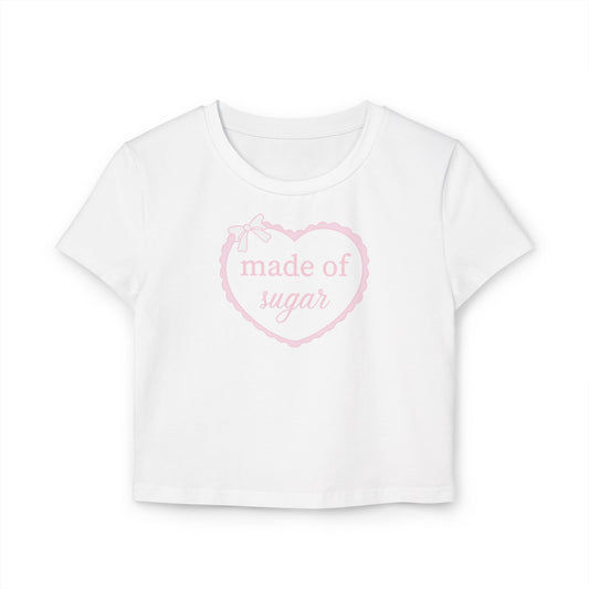 Made of Sugar Cropped Baby Tee