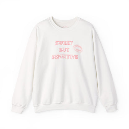 Sweet But Sensitive Sweatshirt | Super Sweet Version