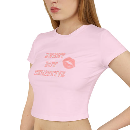 Sweet But Sensitive Cropped Baby Tee | Super Sweet Version